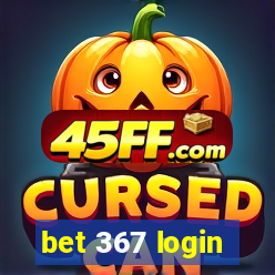 bet 367 login